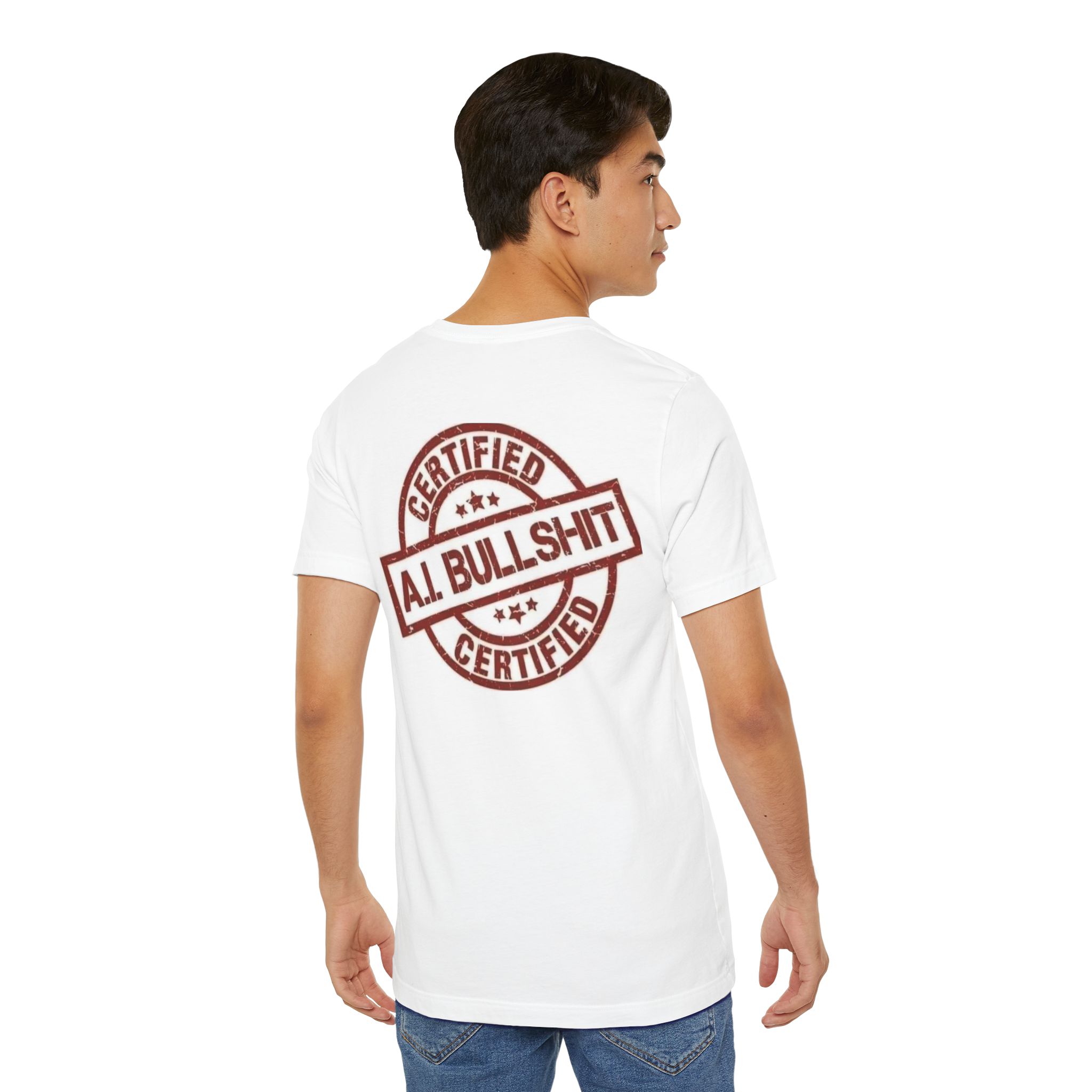Certified A.I. Bullshit T-Shirt - Image 2