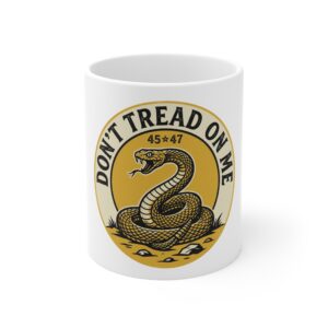 Don’t Tread On Me Coffee Mug – 11oz Gadsden Snake Design
